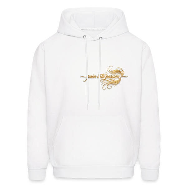 Pain Into Passion White Men's Hoodie - white