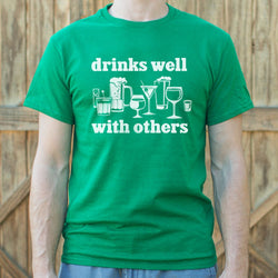 Drinks Well With Others Mens T Shirt - Painteye