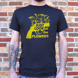 Just Look At The Flowers Mens T Shirt - Painteye