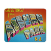 "Greetings From Asbury Park" Mouse Pad 9.25"x7.75" - Painteye